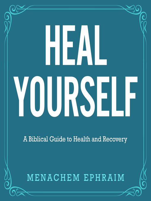 Title details for Heal Yourself by Menachem Ephraim - Wait list